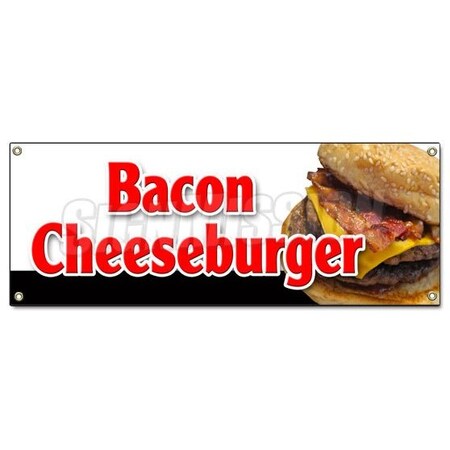 Signmission BACON CHEESEBURGER BANNER SIGN lunch dinner special food value fries B-Bacon Cheeseburger